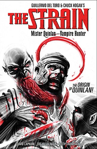 Download The Strain: Mister Quinlan-Vampire Hunter