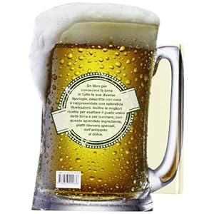 Birra. Ricette da vedere e da gustare