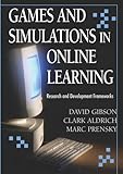 Image de Games And Simulations in Online Learning: Research And Development Frameworks