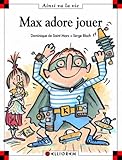Max adore jouer