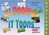 Image de BJ Dooley's IT Toons QUOTEBOOK 2016: Quotes with Cartooons about Information Technology