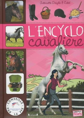 couverture de : L'encyclo de la cavali&egrave;re
