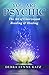You Are Psychic: The Art of Clairvoyant Reading & Healing (Books by Debra Lynne Katz Book 1) (English Edition) by 