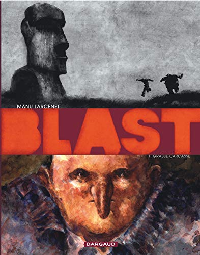 Blast - tome 1 - Grasse Carcasse (1) en ligne