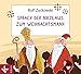 Sprach der Nikolaus zum Weihnachtsmann by Rolf Zuckowski, Kai Pannen