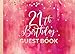 Produktbild 21th Birthday Guest Book: Twenty-First Guestbook For Girls Teenager - Pink Red Rose Gold Glitter Sparkle - Blank Unlined Pages To Write / Sign In - ... Party Celebration Keepsake Journal For Her