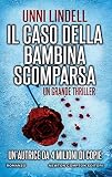 Image de Il caso della bambina scomparsa (Italian Edition)