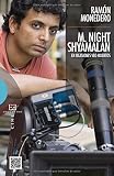 M. Night Shyamalan: En ocasiones veo muertos (Ensayo)