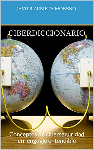 Download Ciberdiccionario: Conceptos de ciberseguridad en lenguaje entendible