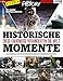 All About History EXTRA - HISTORISCHE MOMENTE: Die Ereignisse veränderten die Welt by 