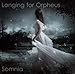Produktbild Somnia by Longing for Orpheus (2013-08-03)