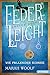 FederLeicht. Wie fallender Schnee by 