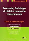 Économie, Sociologie et Histoire du monde contemporain - Classes préparatoires voie économique, 1ère et 2ème années