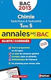 Image de ANNALES BAC 2013 CHIMIE TS SPE