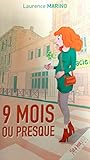 9 Mois (Ou Presque)