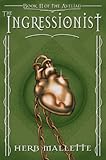 Image de The Ingressionist (Delvonian Tales Book 3) (English Edition)