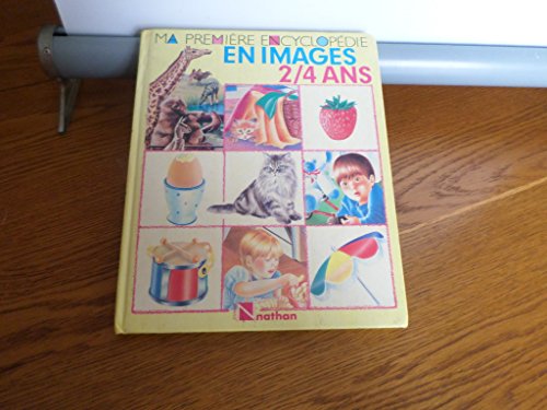 couverture de : Ma premi&egrave;re encyclop&eacute;die en images
