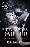 Fifty Shades Darker (Movie Tie-In Edition): Book Two of the Fifty Shades Trilogy (Fifty Shades of Grey Series 2) (English Edition) by 