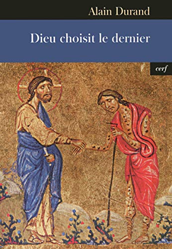 Télécharger Dieu choisit le dernier PDF