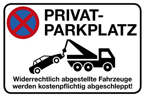 Privatparkplatz Schild | 30 x 20 cm | "Privat-Parkplatz - Widerrechtlich abgestellte Fahrzeuge werden kostenpflichtig abgeschleppt!" | Hinweisschild 3mm | stabile Hartschaumplatte