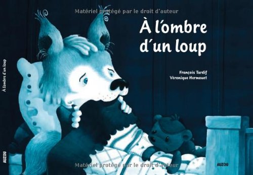 couverture de : A l'ombre d'un loup