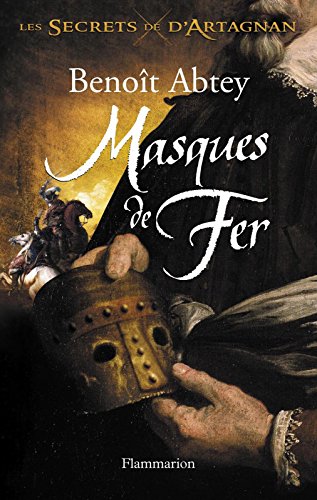 Download Masques de Fer: Les secrets de d'Artagnan Download Masques de Fer: Les secrets de d'Artagnan