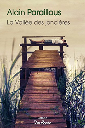 couverture de : La vall&eacute;e des jonci&egrave;res
