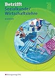 Betrifft Sozialkunde / Wirtschaftslehre - Ausgabe für Rheinland-Pfalz: Lernbausteine 1-3: Arbeitsheft by 