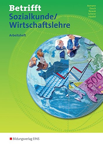 Betrifft Sozialkunde / Wirtschaftslehre - Ausgabe für Rheinland-Pfalz: Lernbausteine 1-3: Arbeitsheft