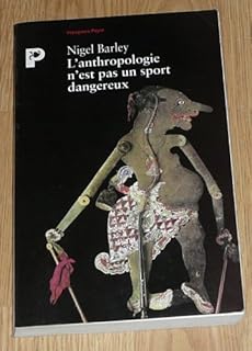 jaquette livre L'ANTHROPOLOGIE N'EST PAS UN SPORT DANGEREUX. 5ème édition
