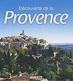 Découverte de la Provence
