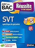 ABC du BAC Réussite SVT Term S