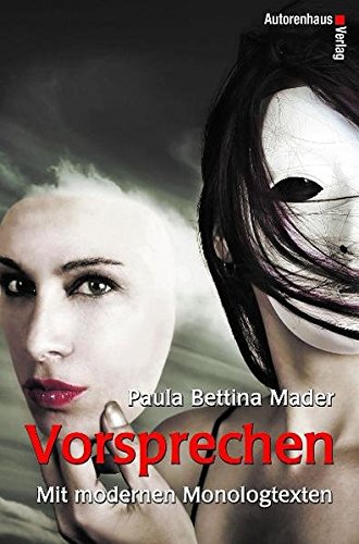 Vorsprechen: Mit modernen Monologtexten
