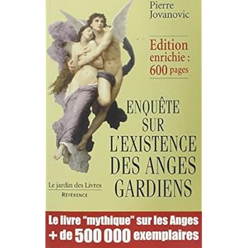 Enquête sur l'existence des anges gardiens Enquête sur l'existence des anges gardiens