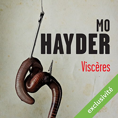 Download Viscères (Jack Caffery 7)