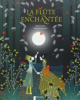 La flûte enchantée