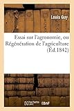 Image de Essai sur l'agronomie, ou Régénération de l'agriculture
