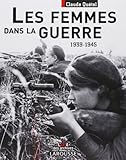 Femmes dans la guerre : 1939-1945