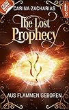 Cover zum Buch The Lost Prophecy: Aus Flammen geboren