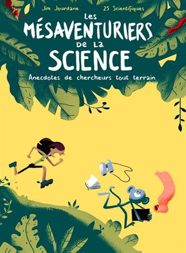 Preisvergleich Produktbild Les mésaventuriers de la science