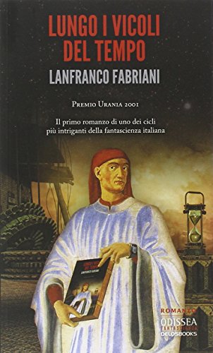 Lungo i vicoli del tempo Lungo i vicoli del tempo