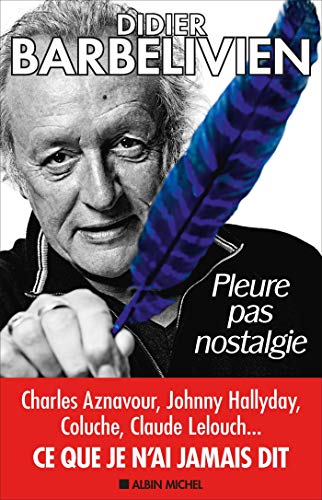 Télécharger Pleure pas nostalgie Gratuit