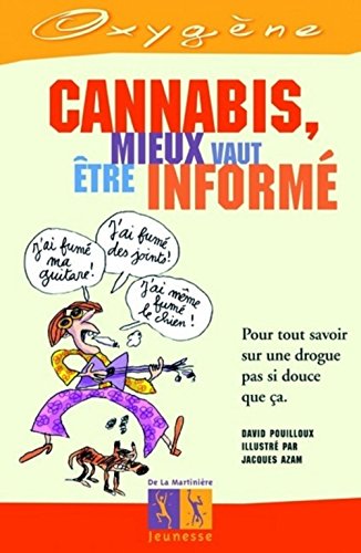 Download Cannabis : Mieux vaut être informé Download Cannabis : Mieux vaut être informé