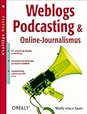 Image de Weblogs, Podcasting & Online-Journalismus