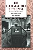 Image de The Representation of the Past: Museums and Heritage in the Post-Modern World
