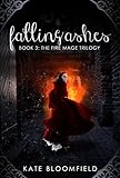 Image de Falling Ashes (The Fire Mage Trilogy Book 3) (English Edition)