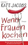 Cover zum Buch Wenn Frauen kochen