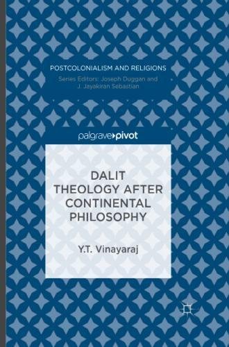 Preisvergleich Produktbild Dalit Theology after Continental Philosophy (Postcolonialism and Religions)