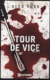 Tour de vice