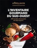 Inventaire gourmand du Sud-Ouest